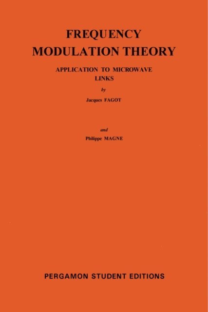 Philippe Magne, Jacques Fagot, W. Higinbotham, D. W. Fry - Frequency Modulation Theory, E-bok