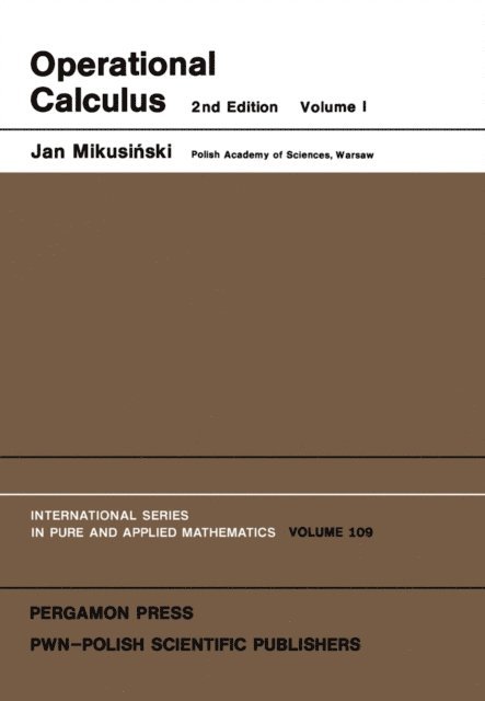 Jan Mikusinski, I. N. Sneddon - Operational Calculus, E-bok