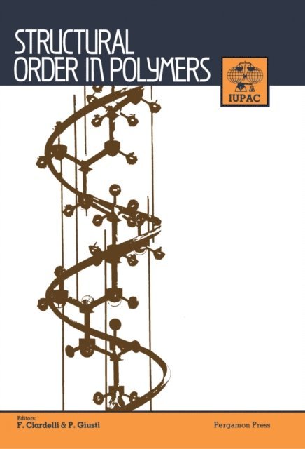 Paolo Giusti, Francesco Ciardelli - Structural Order in Polymers, E-bok