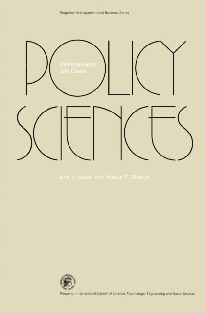 Melvin F. Shakun, Arie Y. Lewin - Policy Sciences, E-bok