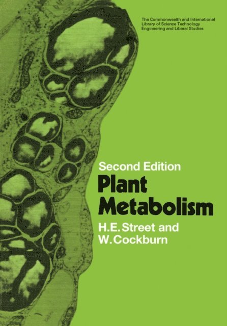 W. Cockburn, H. E. Street - Plant Metabolism, E-bok