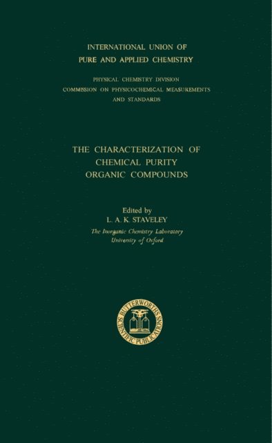 L. A. K. Staveley - Characterization of Chemical Purity, E-bok