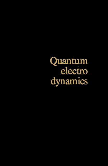 Zofia Bialynicka-Birula, Iwo Bialynicki-Birula, D. Ter Haar - Quantum Electrodynamics, E-bok