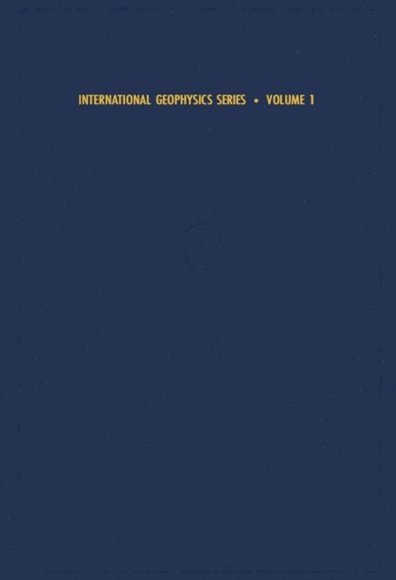 Beno Gutenberg, J. Van Mieghem - Physics of the Earth's Interior, E-bok