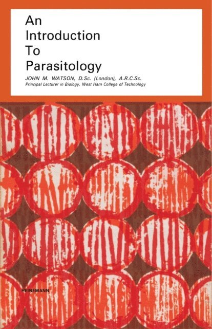 John M. Watson, J. B. Stenlake - Introduction to Parasitology, E-bok. Tillgänglighet: Lägg i varukorg