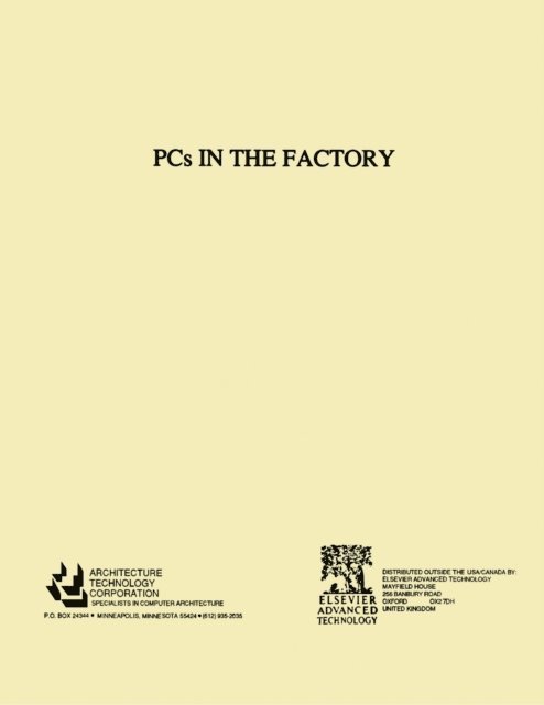 Architecture Technology Architecture Technology Corpor - PCs in the Factory, E-bok