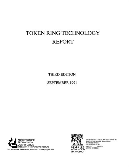 Architecture Technology Architecture Technology Corpor - Token Ring Technology Report, E-bok