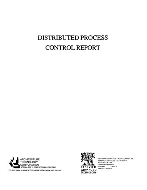 Architecture Technology Architecture Technology Corpor - Distributed Process Control Report, E-bok