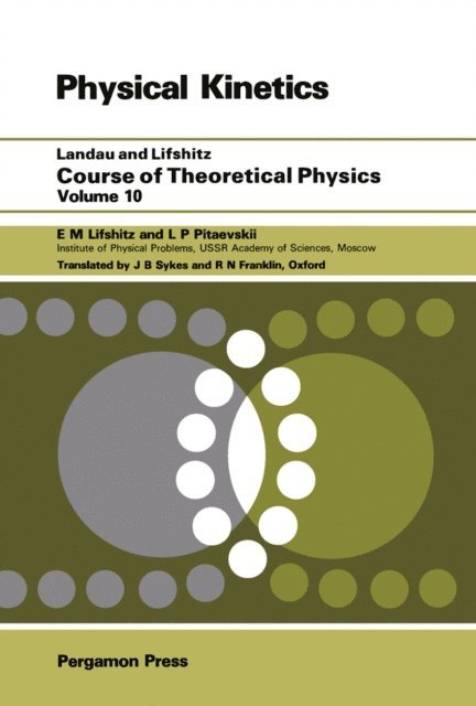 J. B. Sykes, E.M. Lifshitz, L. P. Pitaevskii - Course of Theoretical Physics, E-bok