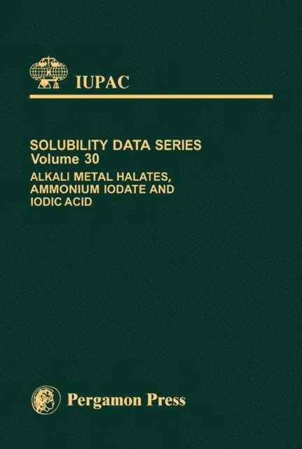 M. Salomon, H. Miyamoto - Alkali Metal Halates, Ammonium Iodate & Iodic Acid, E-bok