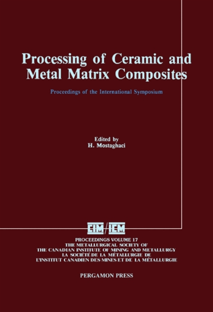 Hamid Mostaghaci - Processing of Ceramic and Metal Matrix Composites, E-bok