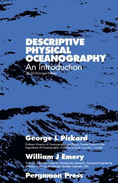 W. J. Emery, George L. Pickard - Descriptive Physical Oceanography, E-bok