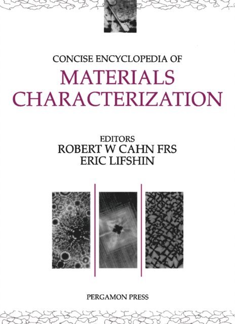 E.M. Lifshitz, R.W. Cahn - Concise Encyclopedia of Materials Characterization, E-bok