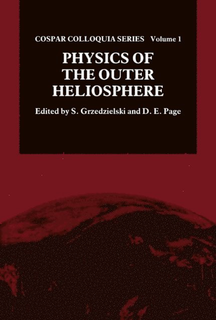 D.E. Page, S. Grzedzielski - Physics of the Outer Heliosphere, E-bok