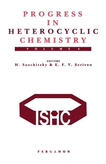 E. F. V. AAA, H. Suschitzky - Progress in Heterocyclic Chemistry, E-bok
