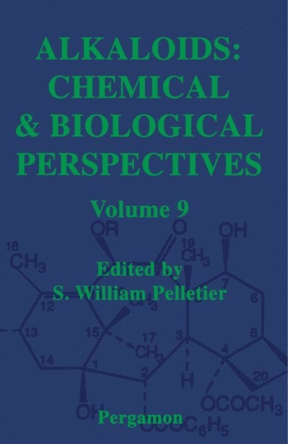 S.W. Pelletier - Alkaloids: Chemical and Biological Perspectives, E-bok