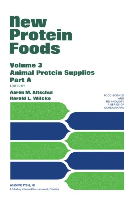 Aaron M. Altschul - New Protein Foods, E-bok