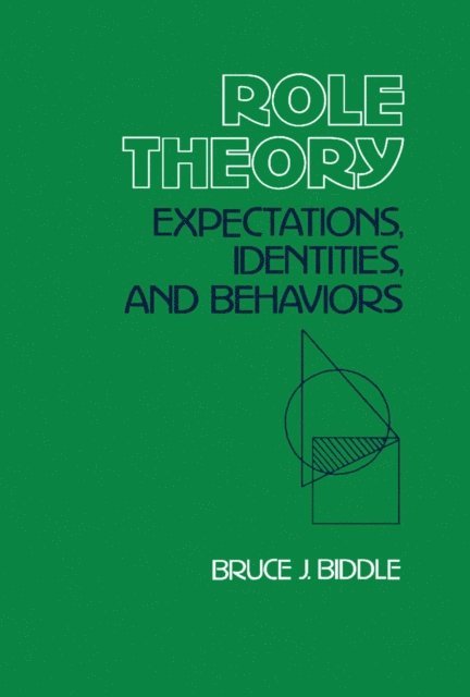 Bruce J. Biddle - Role Theory, E-bok