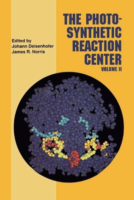 J. R. Norris, Johann Deisenhofer - Photosynthetic Reaction Center, E-bok