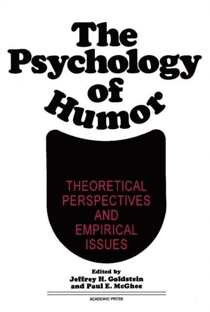 Jeffrey H Goldstein - Psychology of Humor, E-bok