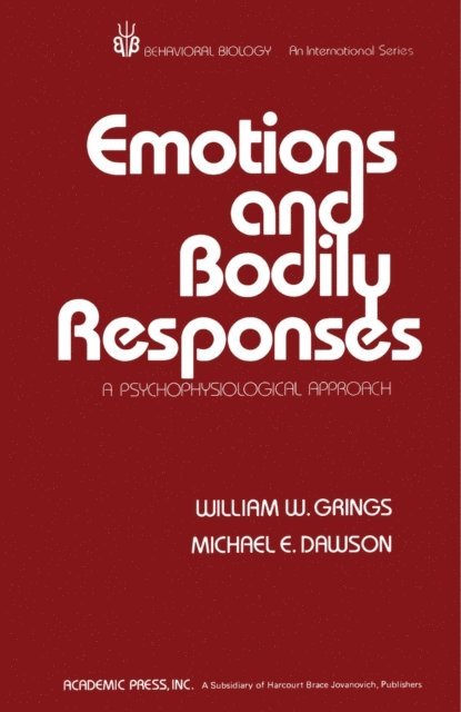 James L McGaugh - Emotions and Bodily Responses, E-bok