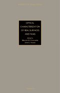 Optical Characterization of Real Surfaces and Films