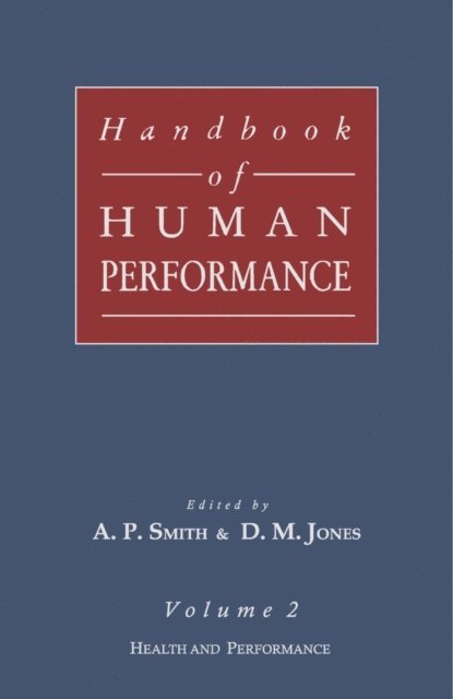 D. M. Jones, A. R. Smith - Health and Performance, E-bok