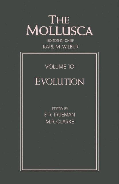 M. R. Clarke, E. R. Trueman - Evolution, E-bok