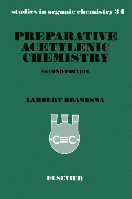 L. Brandsma - Preparative Acetylenic Chemistry, E-bok