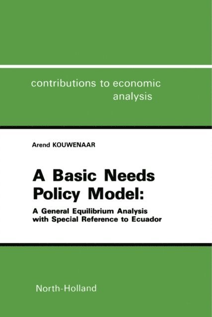 A. Kouwenaar, D.W. Jorgenson - Basic Needs Policy Model, E-bok