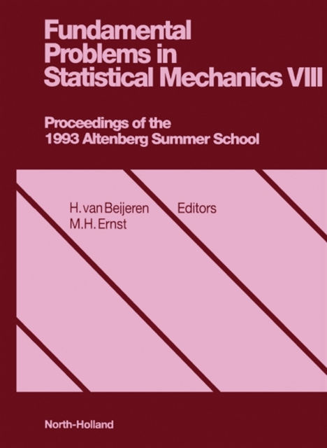 H. Van Beijeren - Fundamental Problems in Statistical Mechanics, VIII, E-bok