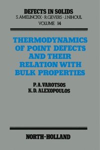 Thermodynamics of Point Defects and Their Relation with Bulk Properties