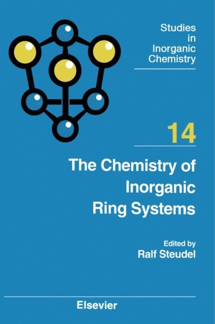 R. Steudel - Chemistry of Inorganic Ring Systems, E-bok