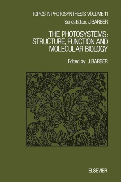 J. Barber - Photosystems, E-bok