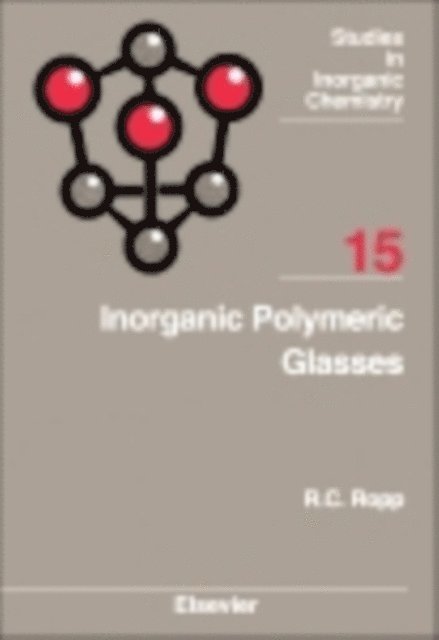 Richard C. Ropp - Inorganic Polymeric Glasses, E-bok