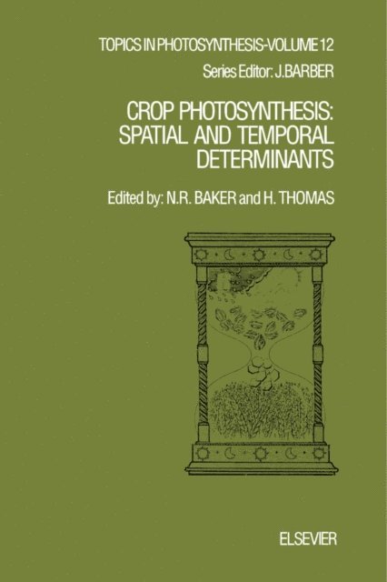 H.C. Thomas, N.R. Baker - Crop Photosynthesis, E-bok
