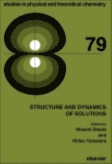 H. Yamatera, Hideyuki Ohtaki - Structure and Dynamics of Solutions, E-bok