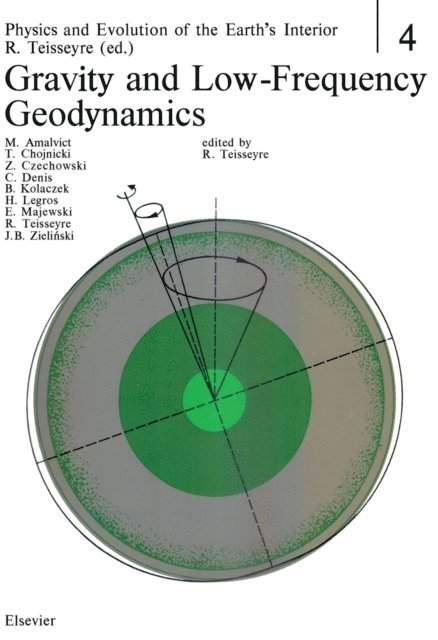 Roman Teisseyre - Gravity and Low-Frequency Geodynamics, E-bok. Tillgänglighet: Lägg i varukorg
