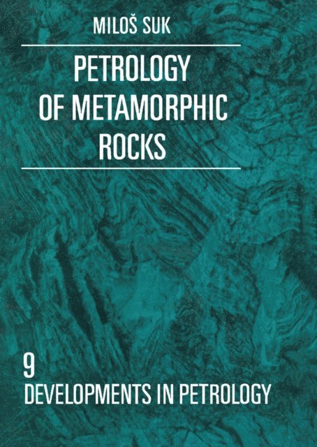 Petrology of Metamorphic Rocks