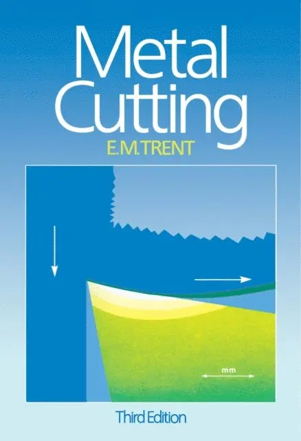 Edward M. Trent - Metal Cutting, E-bok. Tillgänglighet: Lägg i varukorg