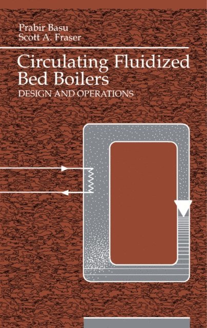 Prabir Basu - Circulating Fluidized Bed Boilers, E-bok