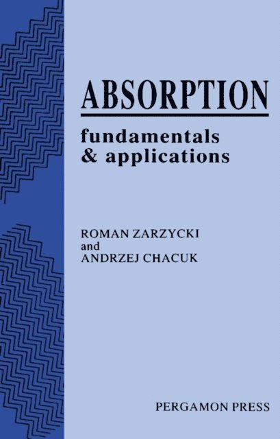 A. Chacuk, R. Zarzycki, J.M. Coulson - Absorption, E-bok