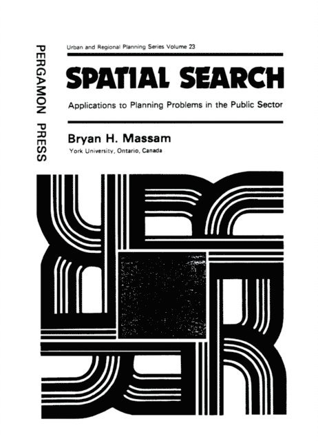 B. H. Massam, D. R. Diamond - Spatial Search, E-bok