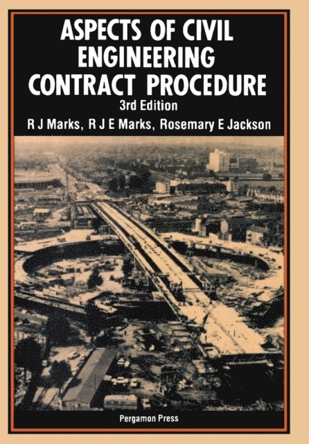 R. E. Jackson, R. J. E. Marks, R. J. Marks - Aspects of Civil Engineering Contract Procedure, E-bok