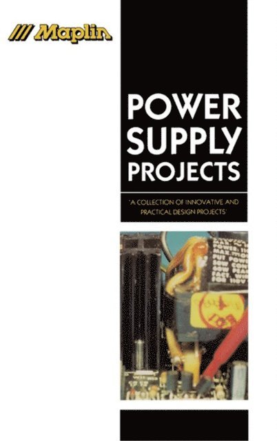 Maplin - Power Supply Projects, E-bok. Tillgänglighet: Lägg i varukorg