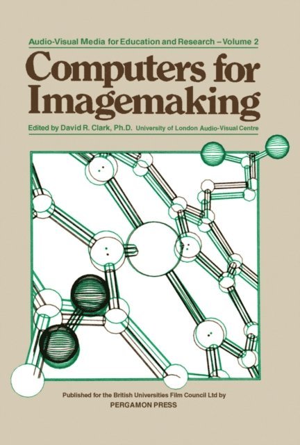 D. Clark - Computers for Imagemaking, E-bok