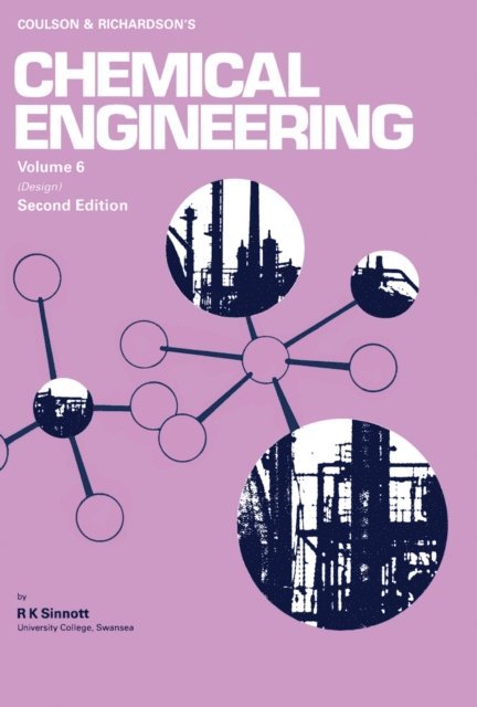 Ray Sinnott - Chemical Engineering Design, E-bok