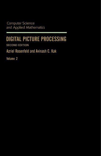 Azriel Rosenfeld - Digital Picture Processing, E-bok