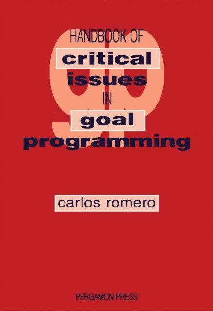 C. Romero - Handbook of Critical Issues in Goal Programming, E-bok. Tillgänglighet: Lägg i varukorg