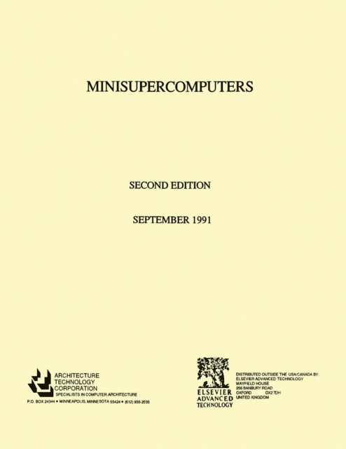 Architecture Technology Architecture Technology Corpor - Minisupercomputers, E-bok